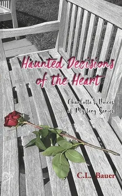 Decizii bântuite ale inimii (Haunted Decisions of the Heart) - Haunted Decisions of the Heart