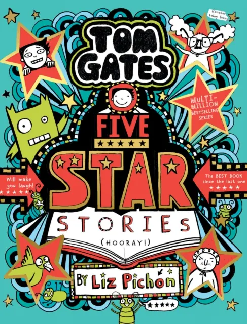 Tom Gates: Povești de cinci stele - Tom Gates: Five Star Stories