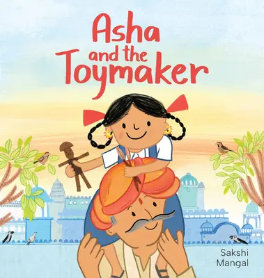 ASHA și fabricantul de jucării - ASHA and the Toymaker