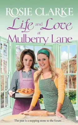 Viață și dragoste la Mulberry Lane - Life and Love at Mulberry Lane