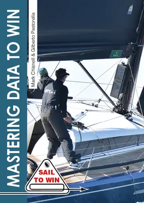 Stăpânirea datelor pentru a câștiga: Înțelege-ți instrumentele pentru a naviga mai repede și a câștiga curse - Mastering Data to Win: Understand Your Instruments to Sail Faster & Win Races