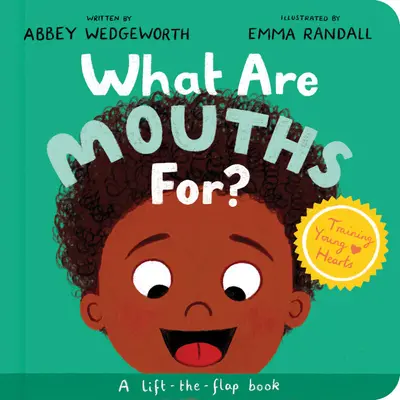 Pentru ce sunt gurile? Board Book: A Lift-The-Flap Board Book - What Are Mouths For? Board Book: A Lift-The-Flap Board Book
