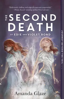 A doua moarte a lui Edie și Violet Bond - The Second Death of Edie and Violet Bond