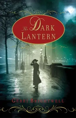 Lanterna întunecată - The Dark Lantern