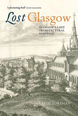 Glasgow pierdut - Lost Glasgow