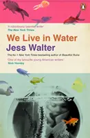 Trăim în apă - We Live in Water