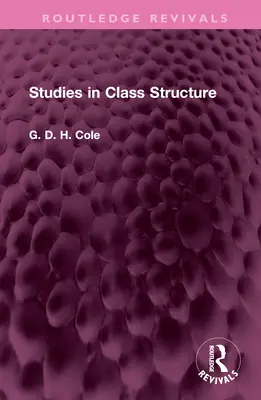 Studii în structura claselor - Studies in Class Structure