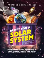 Rețeta pentru un sistem solar - Recipe for a Solar System