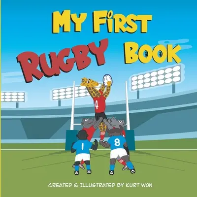 Prima mea carte de rugby - My First Rugby Book