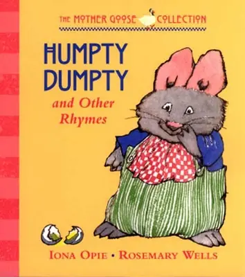 Humpty Dumpty și alte rime - Humpty Dumpty and Other Rhymes
