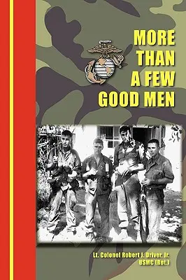 Mai mult decât câțiva oameni buni - More Than a Few Good Men