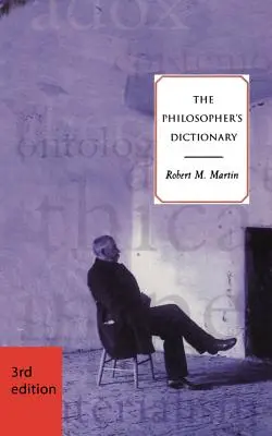 Dicționarul filosofului - ediția a treia - The Philosopher's Dictionary - Third Edition
