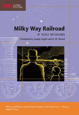 Calea ferată a Căii Lactee - Milky Way Railroad