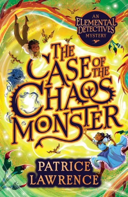 Cazul monstrului haosului: o aventură a detectivilor elementali - Case of the Chaos Monster: an Elemental Detectives Adventure