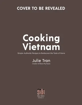 An Chua: Rețete vietnameze simple care au gustul de acasă - An Chua: Simple Vietnamese Recipes That Taste Like Home