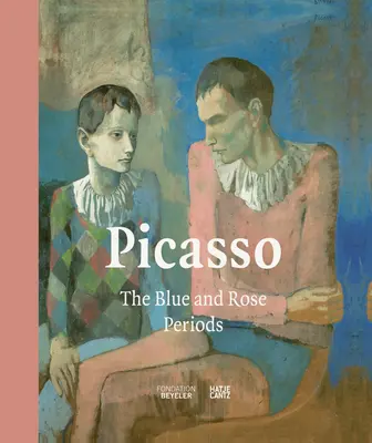 Picasso: Perioadele albastru și roz - Picasso: The Blue and Rose Periods