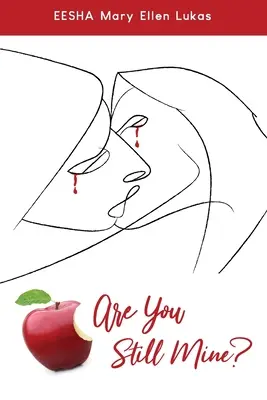 Ești încă al meu? - Are You Still Mine?