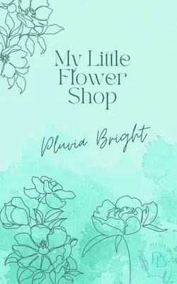 Micul magazin de flori - The Little Flower Shop