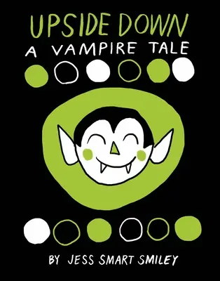 Upside Down: O poveste cu vampiri - Upside Down: A Vampire Tale