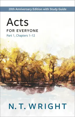 Faptele Apostolilor pentru toată lumea, partea 1 - Acts for Everyone, Part 1