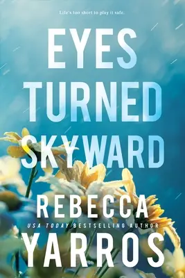 Ochii întorși spre cer - Eyes Turned Skyward