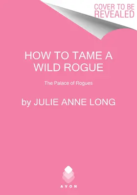 Cum să îmblânzești un pungaș sălbatic: The Palace of Rogues - How to Tame a Wild Rogue: The Palace of Rogues