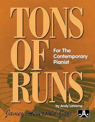 Tons of Runs: Pentru pianistul contemporan - Tons of Runs: For the Contemporary Pianist