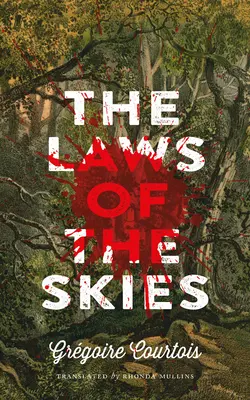 Legile cerului (The Laws of the Skies) - The Laws of the Skies