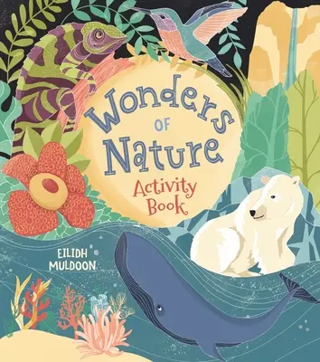 Cartea de activități Wonders of Nature - Wonders of Nature Activity Book