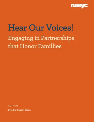 Ascultați vocile noastre! Angajarea în parteneriate care onorează familiile - Hear Our Voices!: Engaging in Partnerships That Honor Families