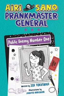 Airi Sano, Prankmaster General: Inamicul public numărul unu - Airi Sano, Prankmaster General: Public Enemy Number One