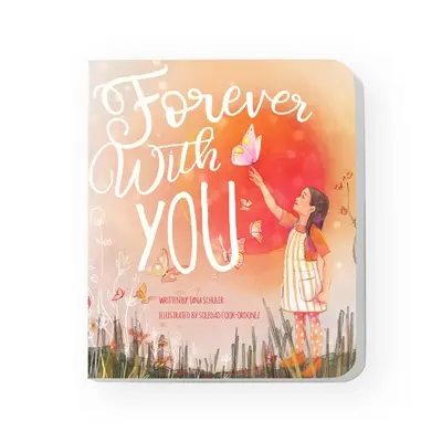 Pentru totdeauna cu tine: O dragoste nesfârșită de familie - Forever with You: An Endless Love of Family