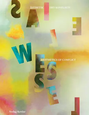 Elias Wessel: Estetica conflictului - Elias Wessel: Aesthetics of Conflict
