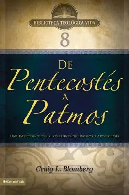 Btv # 08: De Pentecosts a Patmos: O introducere în cărțile de Hechos a Apocalipsis - Btv # 08: De Pentecosts a Patmos: Una introduccin a los libros de Hechos a Apocalipsis