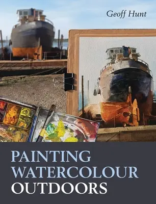 Pictura în acuarelă în aer liber - Painting Watercolour Outdoors