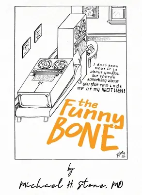 Oasele amuzante ale Dr. Michael Stone - The Funny Bone of Dr. Michael Stone