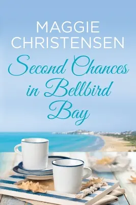 A doua șansă în Bellbird Bay: O poveste captivantă care vă va trage de mânecă - Second Chances in Bellbird Bay: A captivating story to tug on your heartstrings