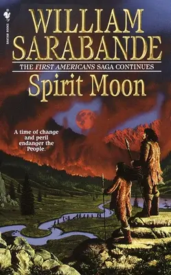 Spirit Moon: Seria Primii americani - Spirit Moon: The First Americans Series
