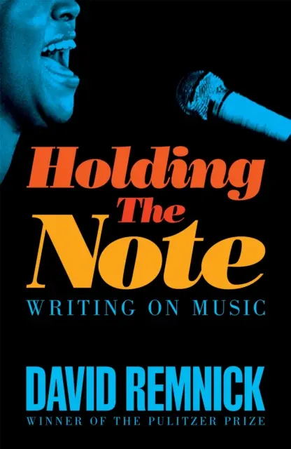 Holding the Note - Scrierea despre muzică - Holding the Note - Writing On Music