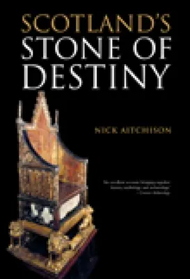 Piatra destinului Scoției - Scotland's Stone of Destiny