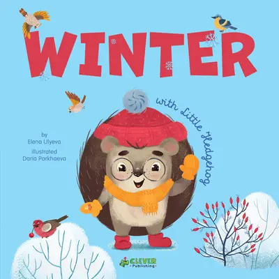 Iarna cu micul arici - Winter with Little Hedgehog