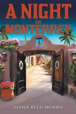 O noapte în Monterrey - A Night in Monterrey