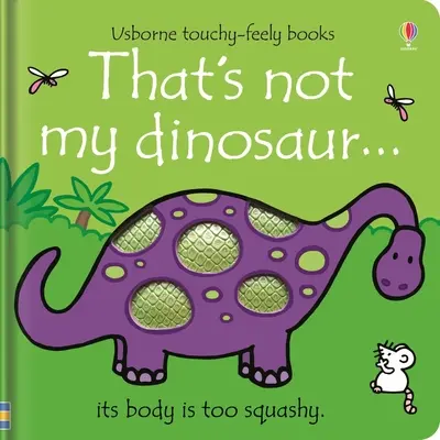 Ăsta nu e dinozaurul meu... - That's Not My Dinosaur...