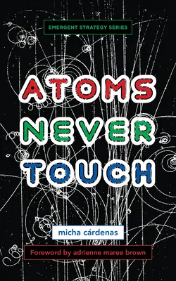 Atomii nu se ating niciodată - Atoms Never Touch