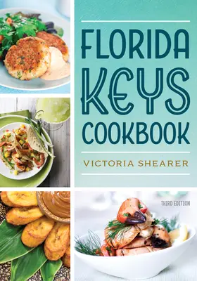 Cartea de bucate Florida Keys - Florida Keys Cookbook