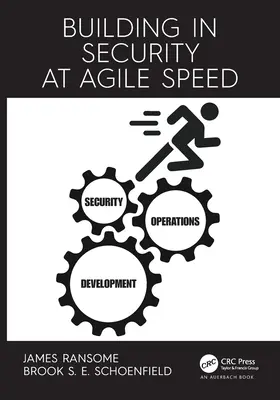 Construirea securității la o viteză agilă - Building in Security at Agile Speed