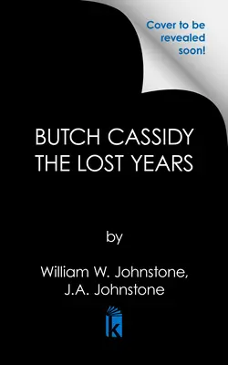 Butch Cassidy anii pierduți - Butch Cassidy the Lost Years