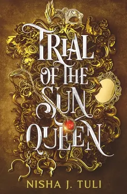Procesul Reginei Soarelui - Trial of the Sun Queen