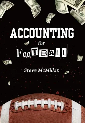 Contabilitate pentru fotbal (HC) - Accounting For Football (HC)
