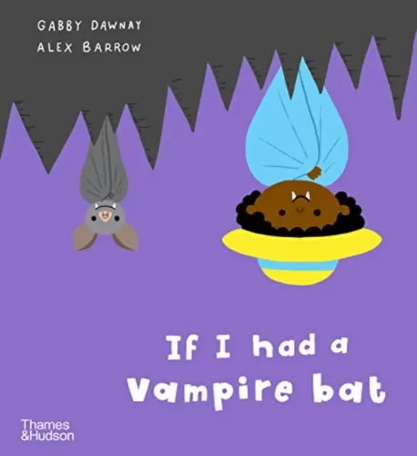 Dacă aș avea un liliac-vampir - If I had a vampire bat